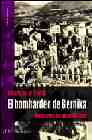 Portada del Libro El Bombardeo De Gernika Un Año En El Frente Memorias De Un Milic Iano de J.M. Bombin - 9788496009820