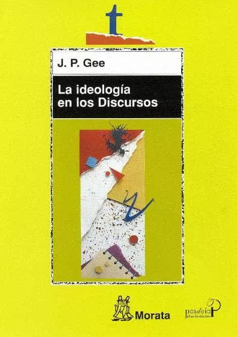 Portada del Libro La Ideologia En Los Discursos de J.P. Gee - 9788471124975