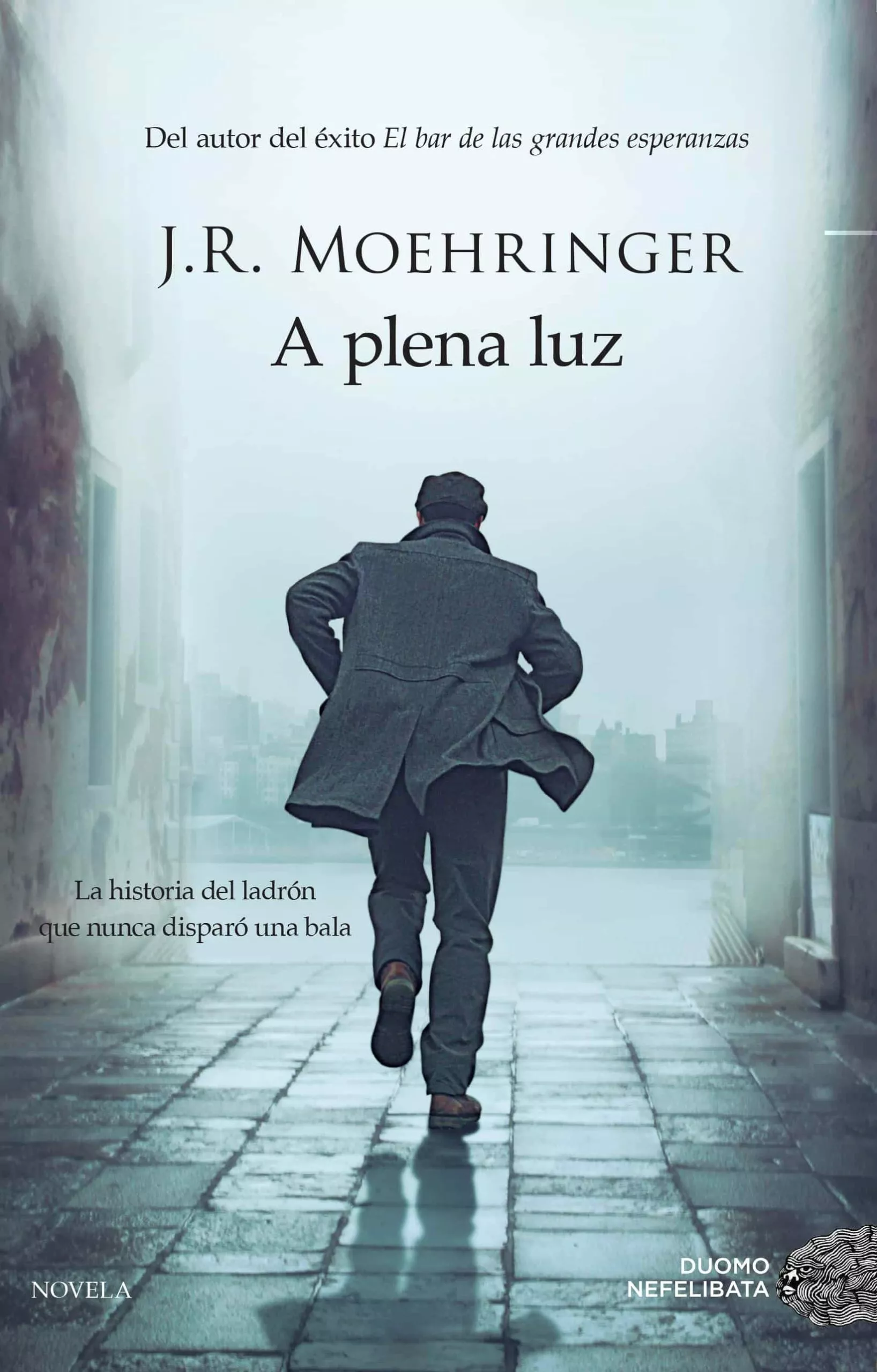Portada del Libro A Plena Luz de J.R. Moehringer - 9788416261390