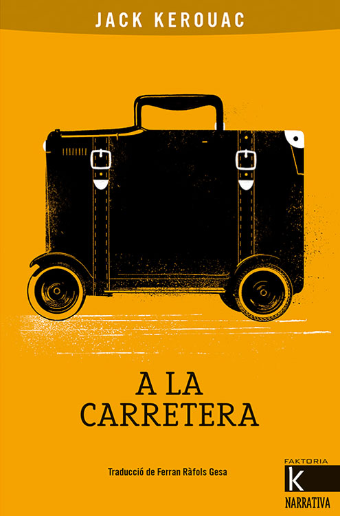 Portada del Libro A La Carretera de Jack Kerouac - 9788416804818