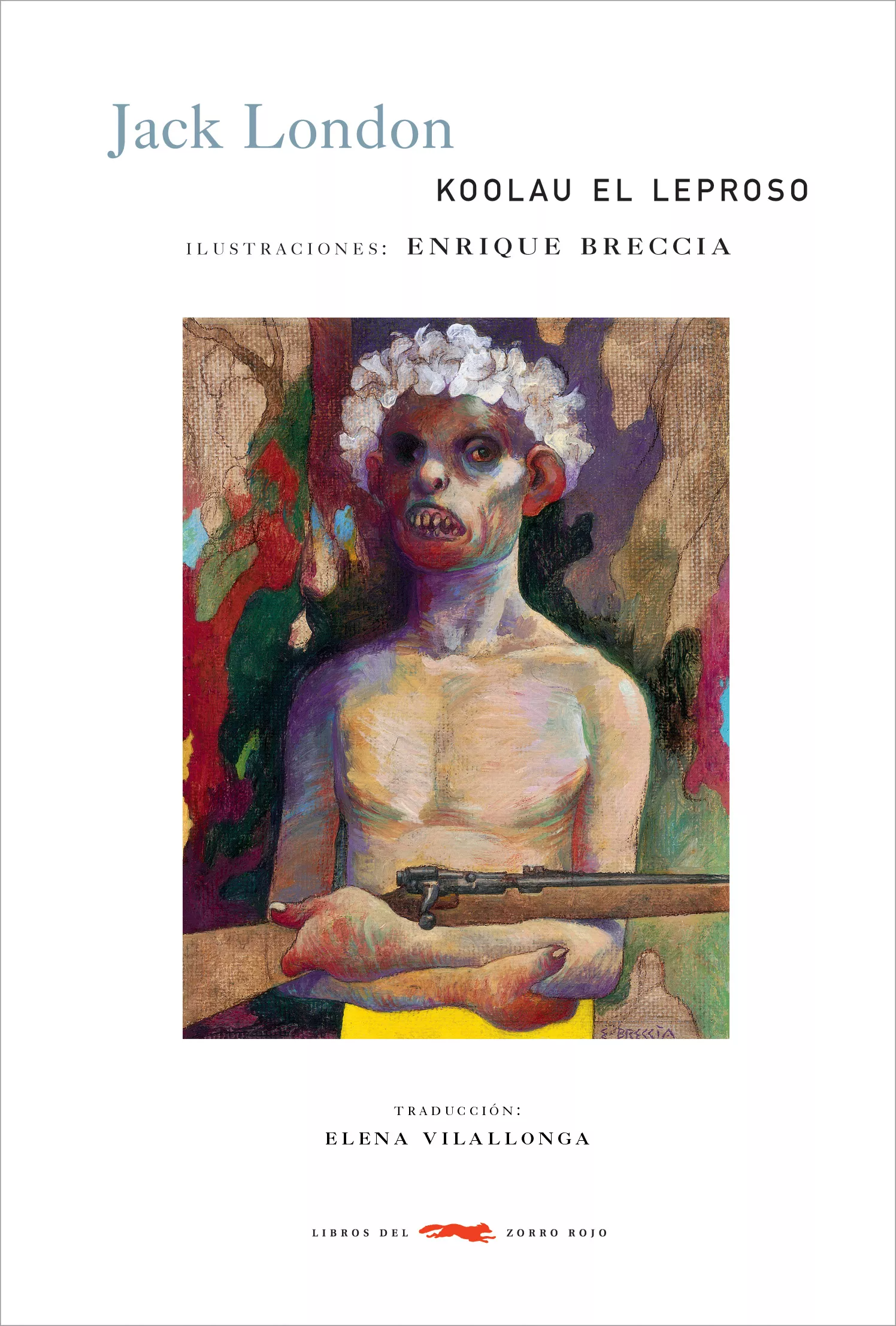 Portada del Libro Koolau El Leproso de Jack London - 9788496509351