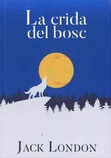 Portada del Libro La Crida Del Bosc de Jack London - 9788412017038