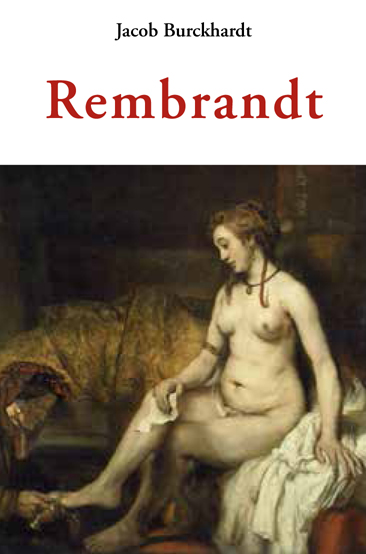 Portada del Libro Rembrandt de Jacob Burckhardt - 9788497161930