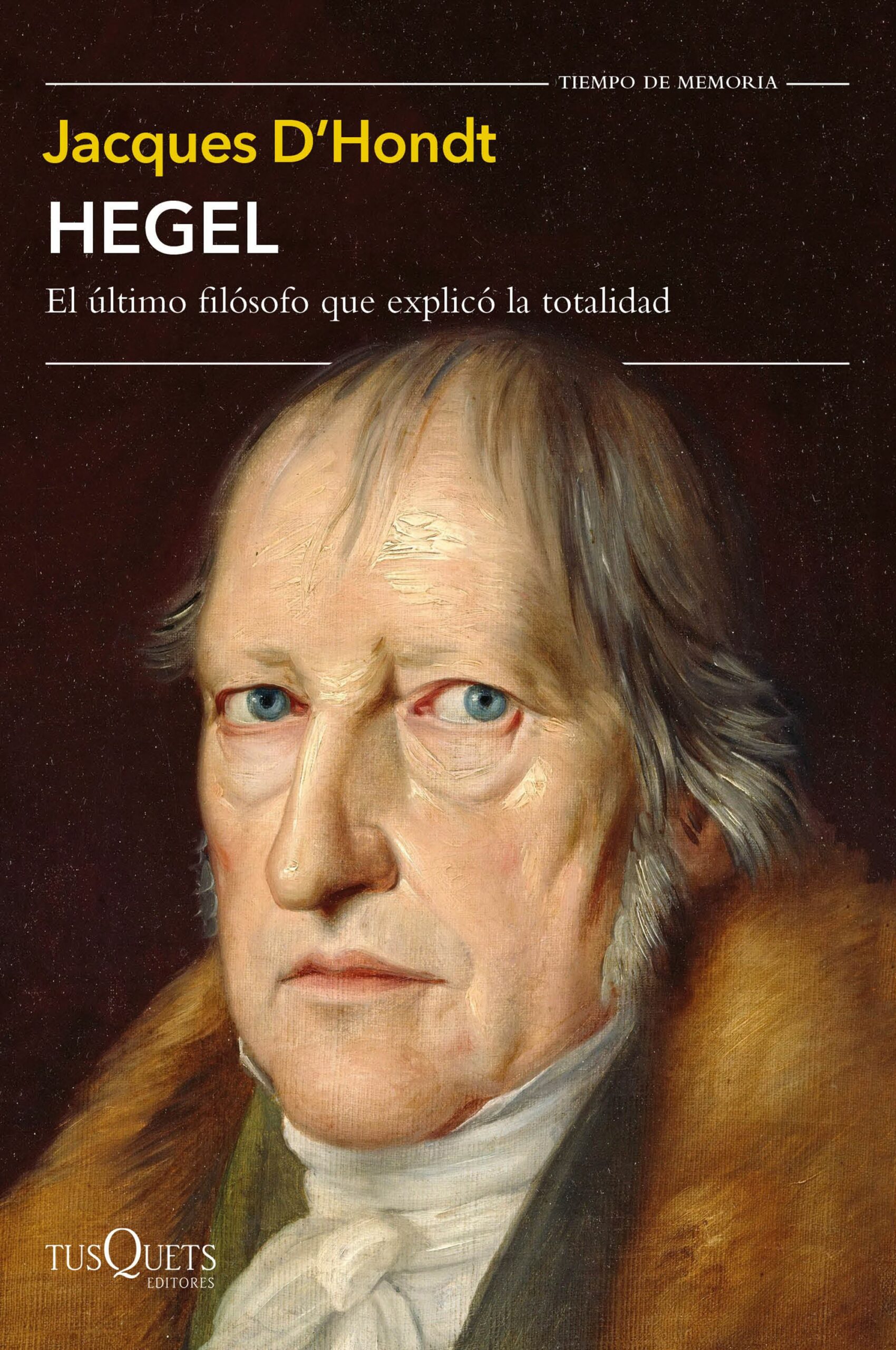 Portada del Libro Hegel de Jacques D Hondt - 9788490668399