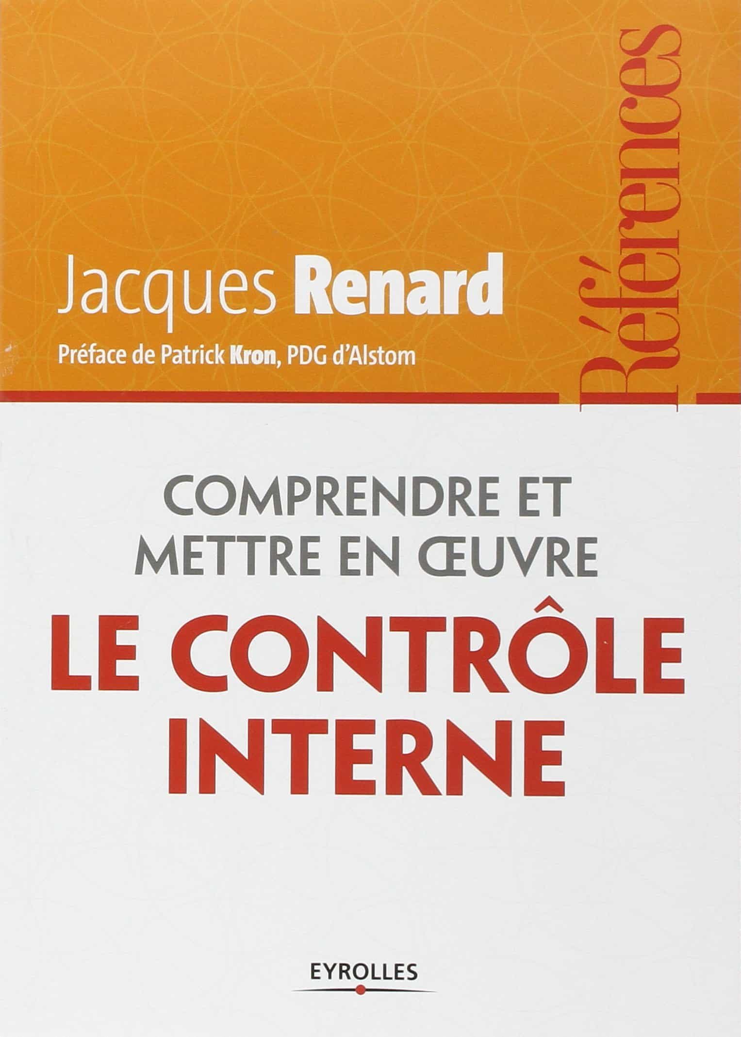 Portada del Libro Comprendre Et Mettre En Oeuvre Le Contrôle Interne de Jacques J. Renard - 9782212554366