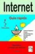 Portada del Libro Internet: Guia Rapida. Paso A Paso de Jaime Blanco - 9788496097681
