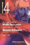Portada del Libro Media Hora Antes; Nuestro Fantasma (Premios Lope De Vega) de Jaime De Armiñan - 9788495576507