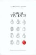 Portada del Libro Carta Viviente de Jaime Garcia Terres - 9789681680404