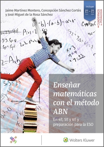 Portada del Libro Enseñar Matematicas Con El Metodo Abn: En 4º 5º Y 6º Y Preparacion Par de Jaime Martinez Montero - 9788499872018