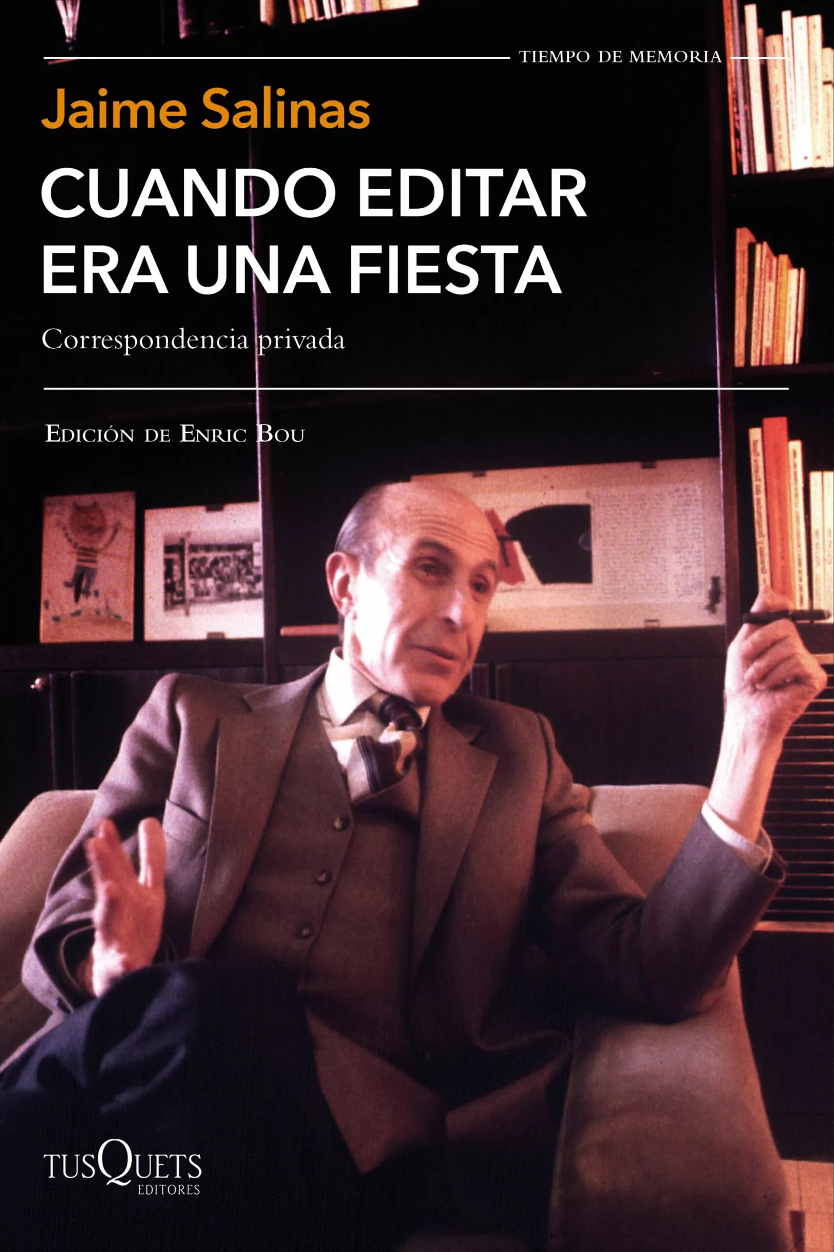 Portada del Libro Cuando Editar Era Una Fiesta de Jaime Salinas - 9788490667842