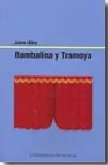 Portada del Libro Bambalina Y Tramoya de Jaime Siles - 9788483715987