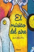 Portada del Libro El Musico Del Aire de Jairo Anibal Niño - 9789583011146