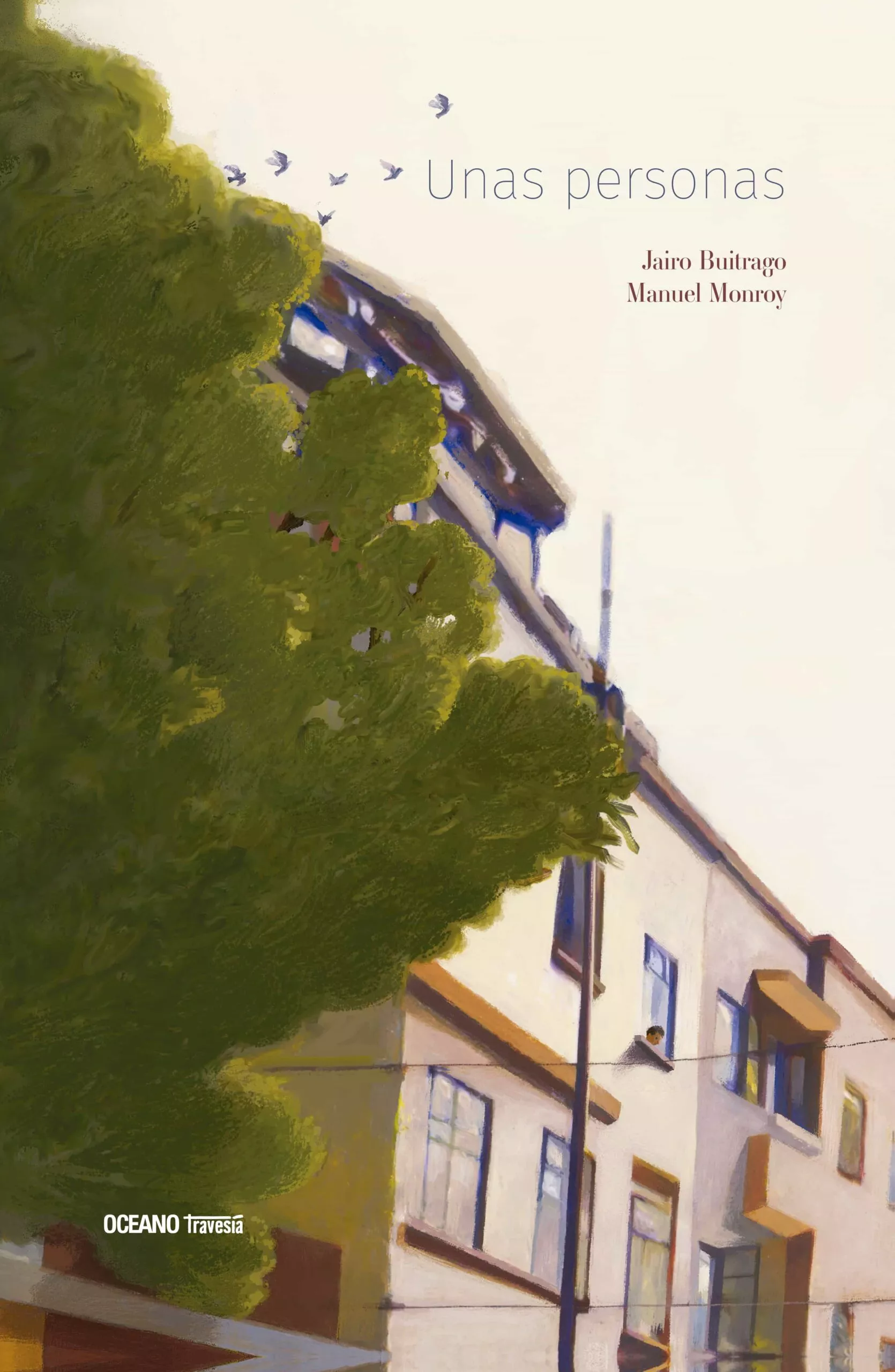 Portada del Libro Unas Personas de Jairo Buitrago - 9786075278896
