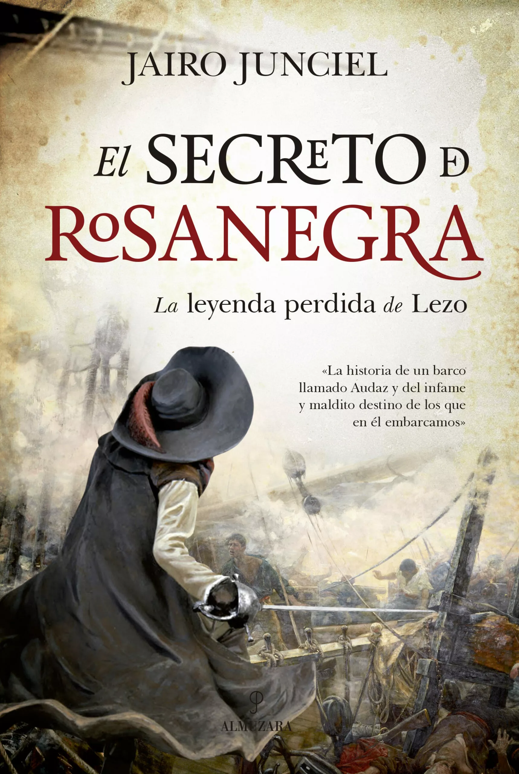 Portada del Libro El Secreto De Rosanegra de Jairo Junciel - 9788417797799