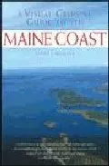 Portada del Libro A Visual Cruising Guide To The Maine Coast (Set) de James Bildner - 9780071453288