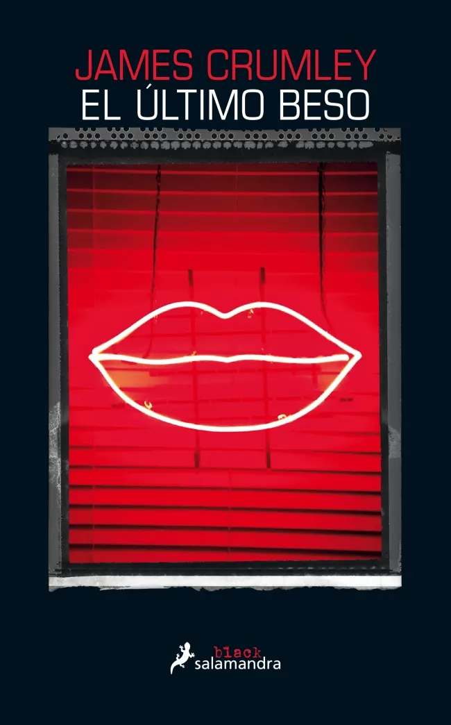 Portada del Libro El Ultimo Beso de James Crumley - 9788416237395