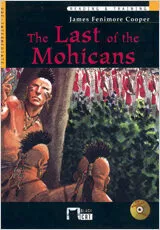 Portada del Libro The Last Of The Mohicans (Preintermediate) (2ª Ed.) (Incluye Cd-R Om) de James Fenimore Cooper - 9788431678425