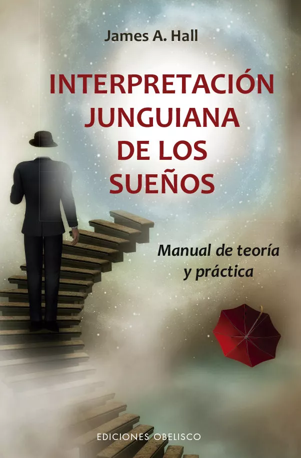 Portada del Libro Interpretacion Junguiana De Los Sueños de James Hall - 9788491115458