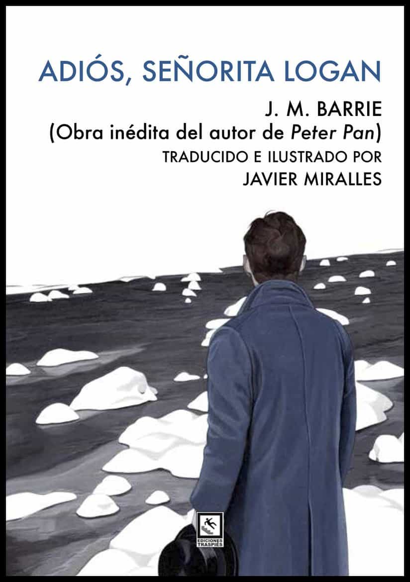 Portada del Libro Adiós Señorita Logan de James Matthew Barrie - 9788412014846