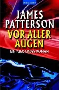 Portada del Libro Vor Aller Augen de James Patterson - 9783442361670