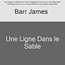 Portada del Libro Une Ligne Dans Le Sable de James R. Barr - 9782262081652