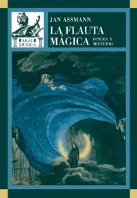 Portada del Libro La Flauta Magica de Jan Assmann - 9788446023838