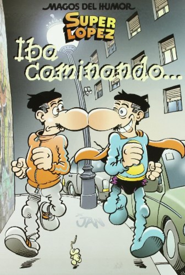 Portada del Libro Magos Del Humor Super Lopez Nº 119: Iba Caminando... de Jan - 9788466635240