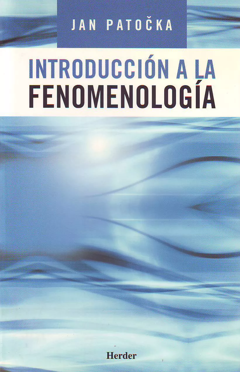 Portada del Libro Introduccion A La Fenomenologia de Jan Patocka - 9788425423338