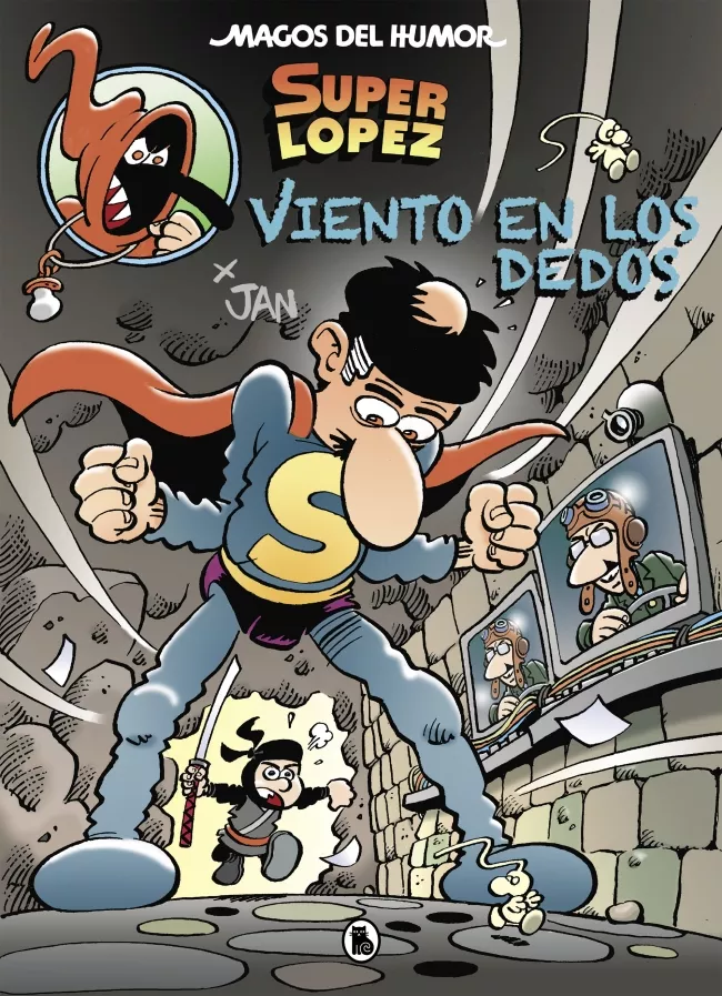 Portada del Libro Viento En Los Dedos (Magos Del Humor Superlópez 203) de Jan - 9788402423337
