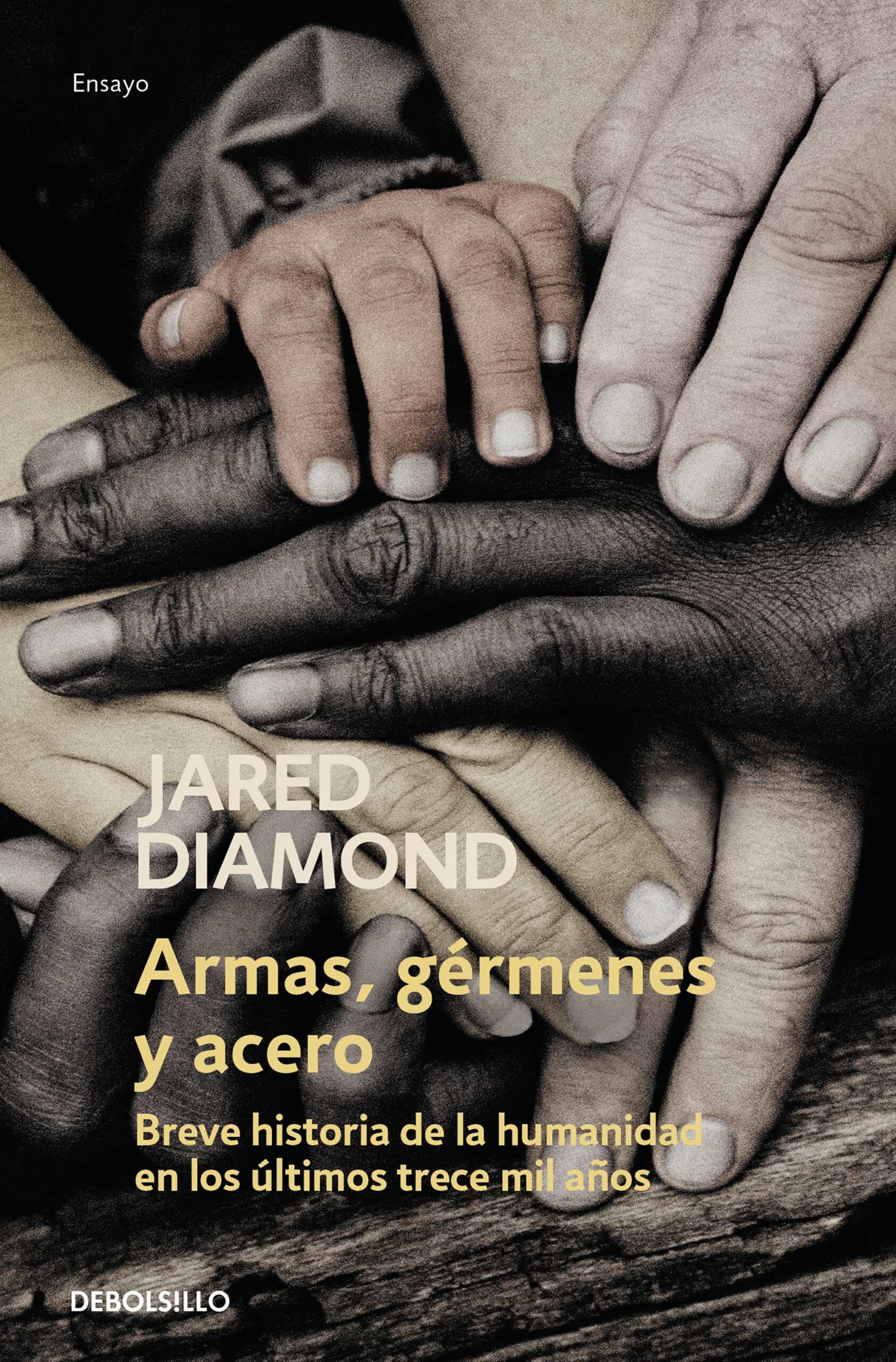 Portada del Libro Armas Germenes Y Acero. Breve Historia De La Humanidad En Los Úl Timos de Jared Diamond - 9788466355254