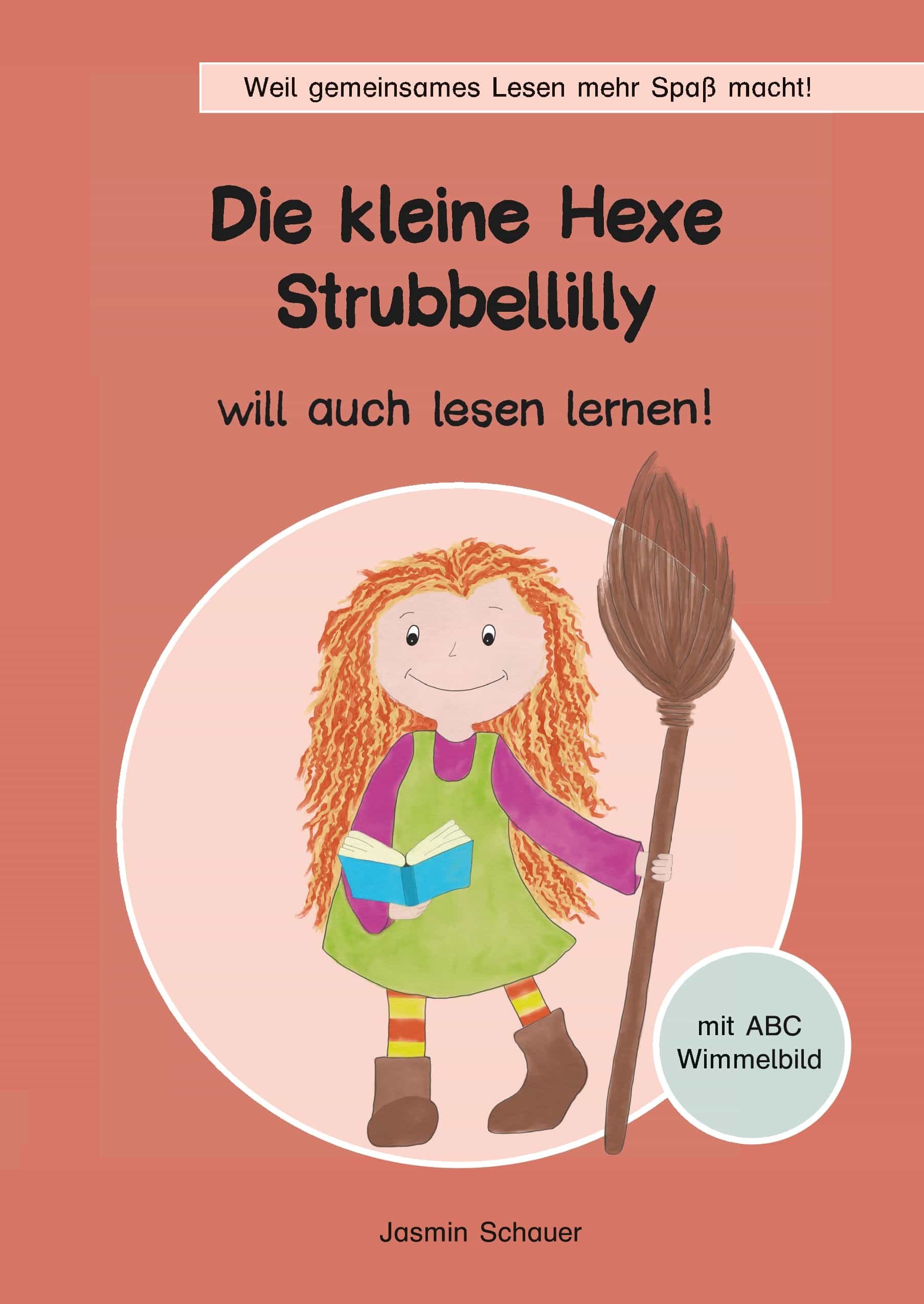Portada del Libro Die Kleine Hexe Strubbellilly de Jasmin Schauer - 9783752802818