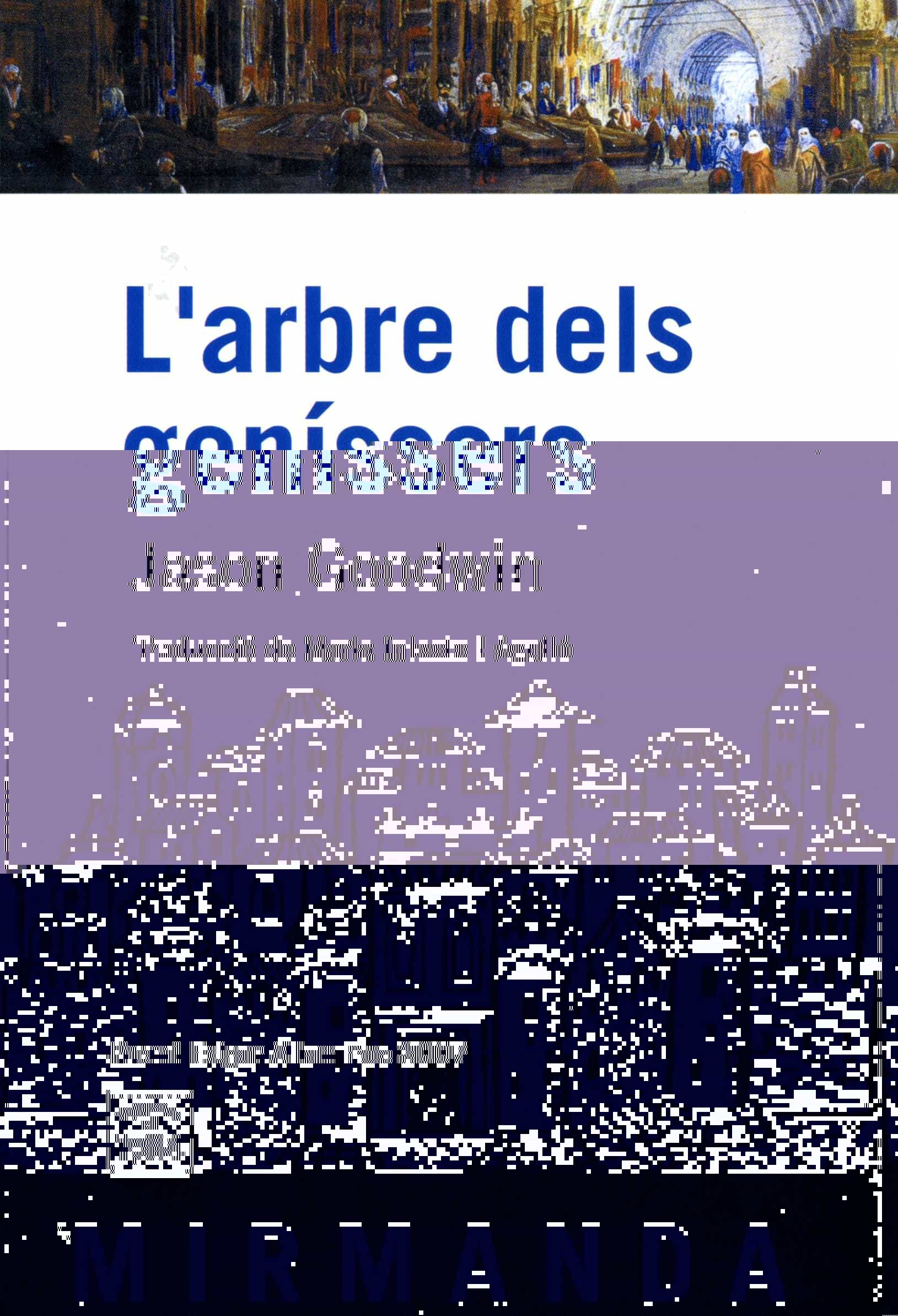 Portada del Libro L Arbre Dels Genissers de Jason Goodwin - 9788496061897