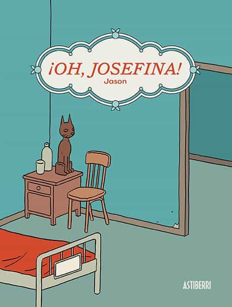 Portada del Libro ¡Oh Josefina! de Jason - 9788417575922