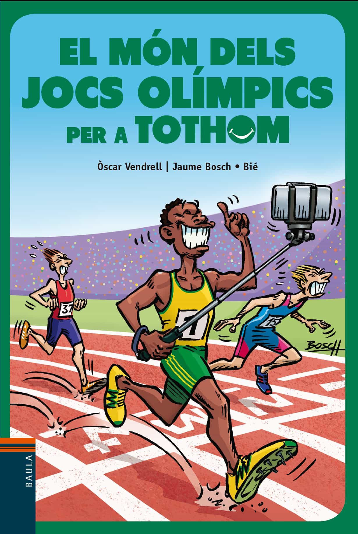 Portada del Libro El Món Dels Jocs Olímpics Per Tothom de Jaume Bosch - 9788447941773