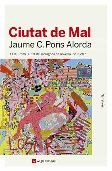 Portada del Libro Ciutat Del Mal de Jaume C. Pons Alorda - 9788417214753