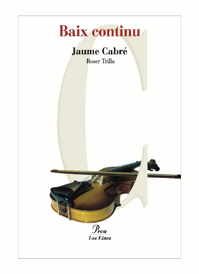 Portada del Libro Baix Continu de Jaume Cabre - 9788484379799