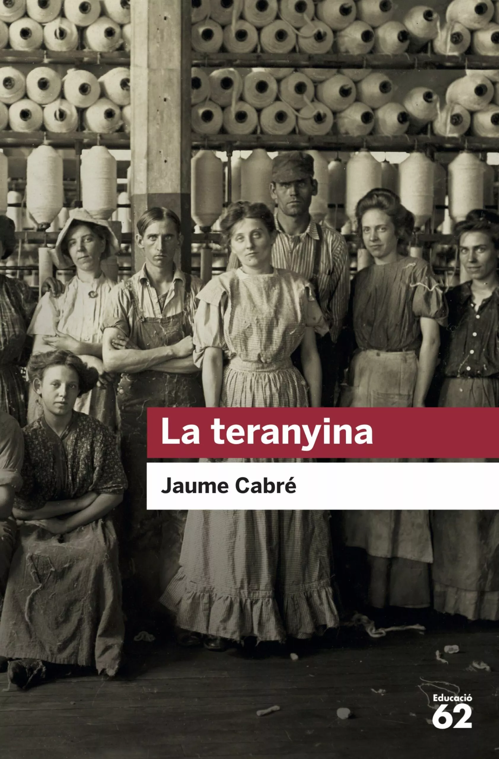 Portada del Libro La Teranyina de Jaume Cabre - 9788415954729