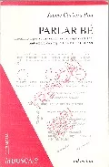 Portada del Libro Parlar Be de Jaume Corbera Pou - 9788428108690