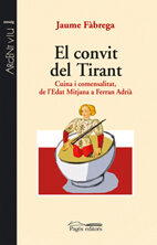 Portada del Libro El Convit Del Tirant de Jaume Fabrega - 9788497795203