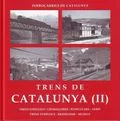 Portada del Libro Trens Catalunya Ii de Jaume Gras I Bartroli - 9788460995470