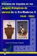 Portada del Libro Historia De España En Los Juegos Olimpicos De Verano De La Era Mo Dern de Javier A. Tamayo Fajardo - 9788498230024