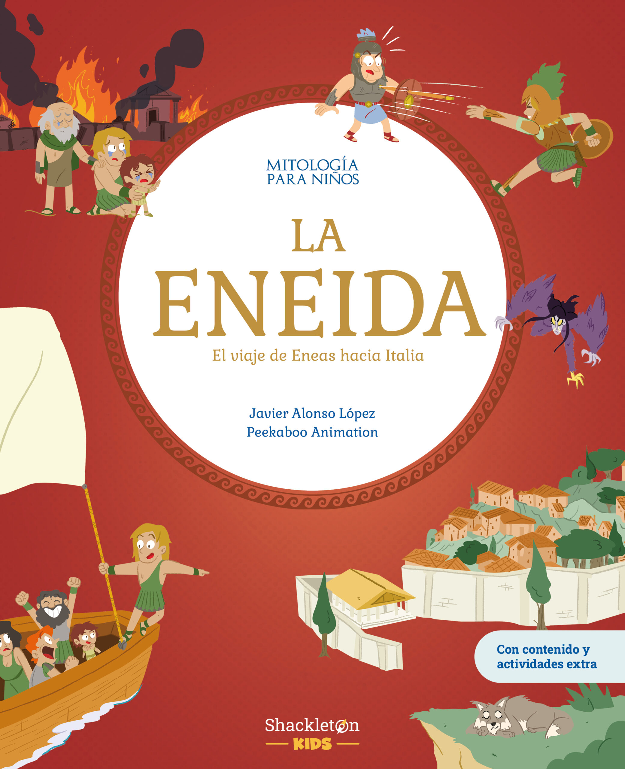 Portada del Libro La Eneida (Mitologia Para Niños) de Javier Alonso Lopez - 9788418139048