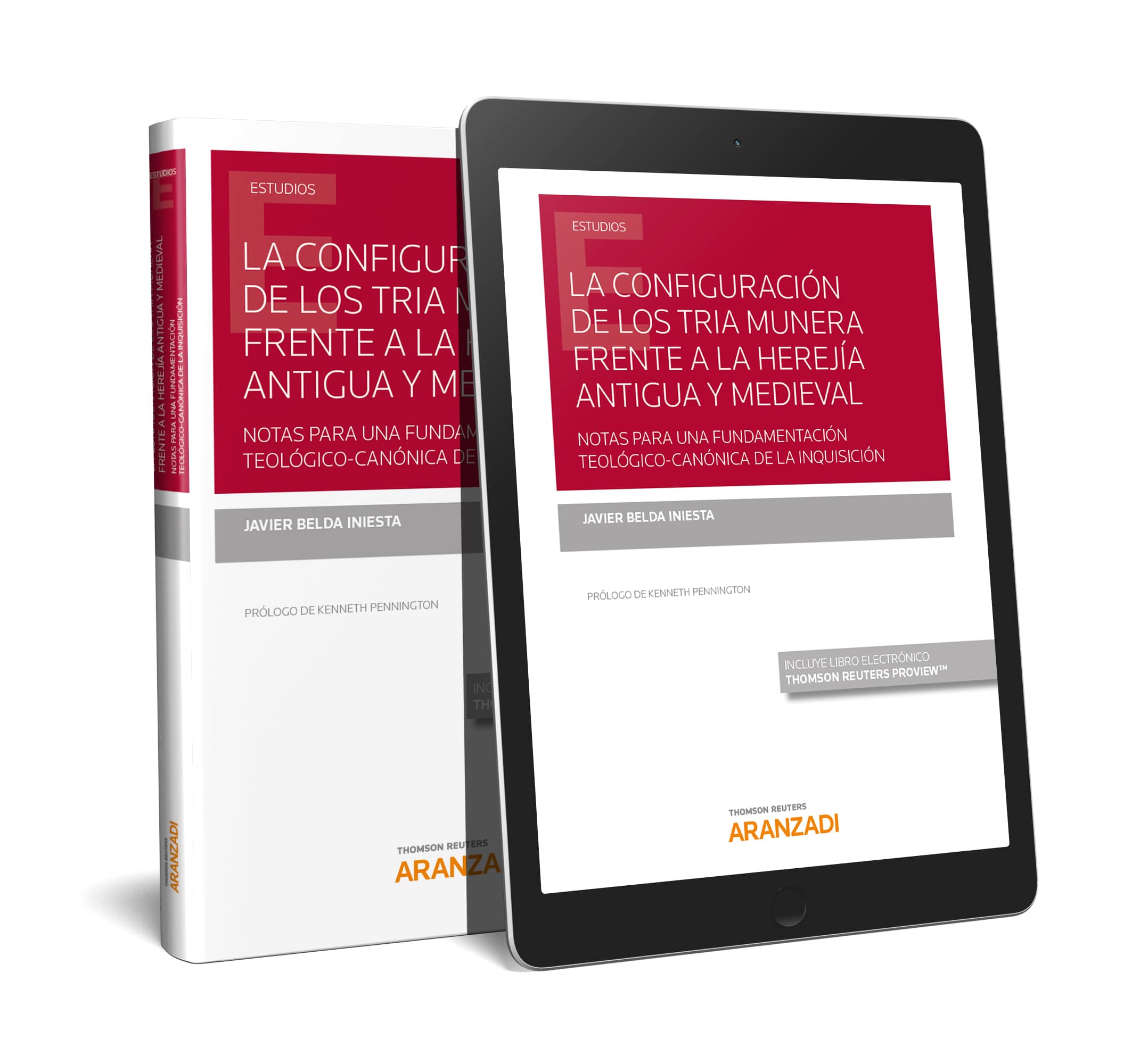 Portada del Libro La Configuración De Los Tria Munera Frente A La Herejía Antigua Y Medi de Javier Belda Iniesta - 9788413465593