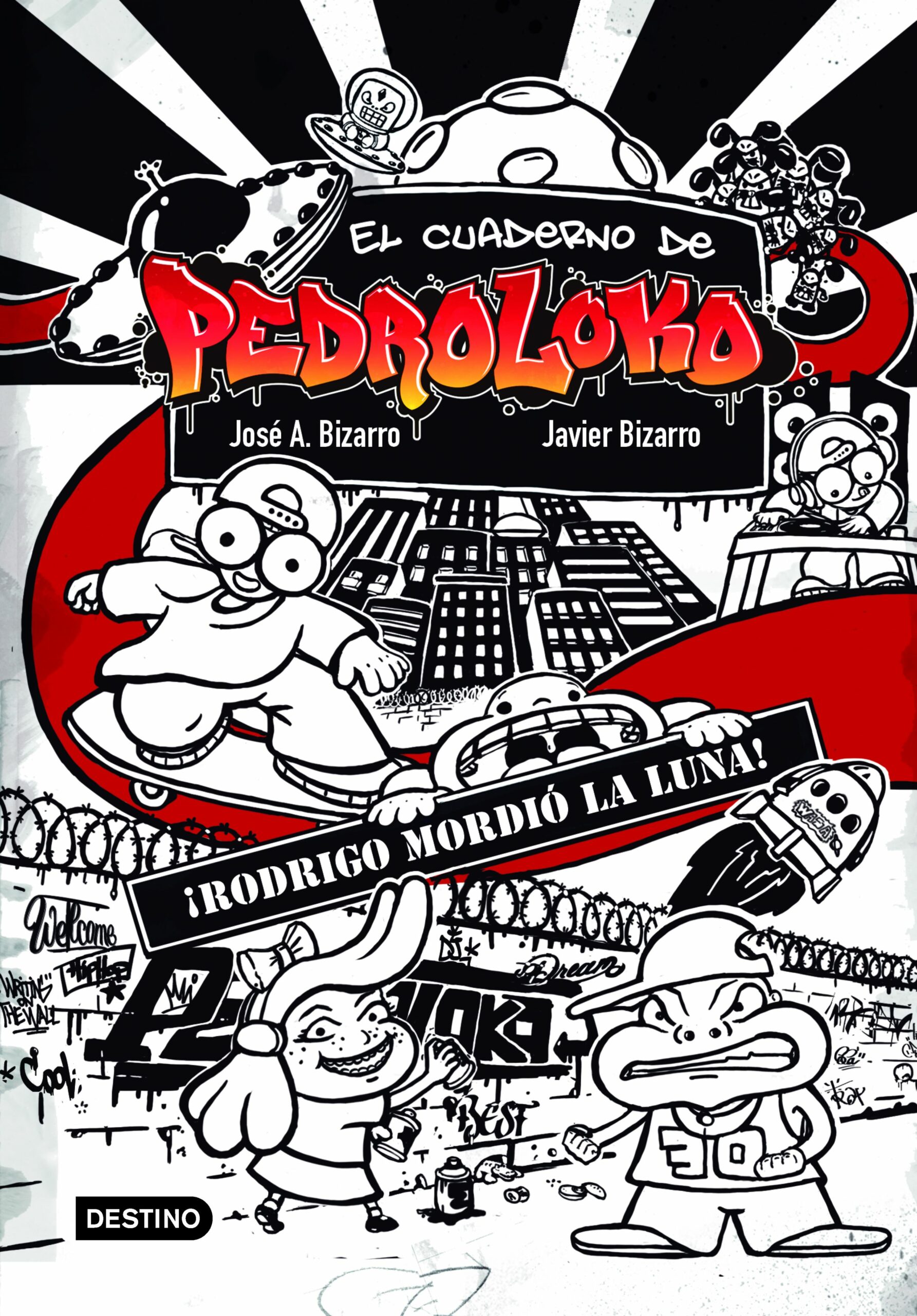 Portada del Libro El Cuaderno De Pedroloko 1:¡Rodrigo Mordió La Luna! de Javier Bizarro - 9788408226833