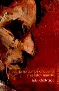 Portada del Libro Todavia No Cumpli 50 Y Ya Estoy Muerto de Javier Chiabrando - 9788495764522