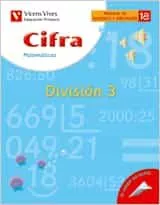 Portada del Libro 18. Cifra Division 3 (Educacion Primaria Matematicas Material D E Refu de Javier Fraile Martin - 9788431680886