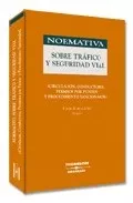 Portada del Libro Normativa Sobre Trafico Y Seguridad Vial: Circulacion Conductor Permis de Javier Fuentes Lopez - 9788497677301