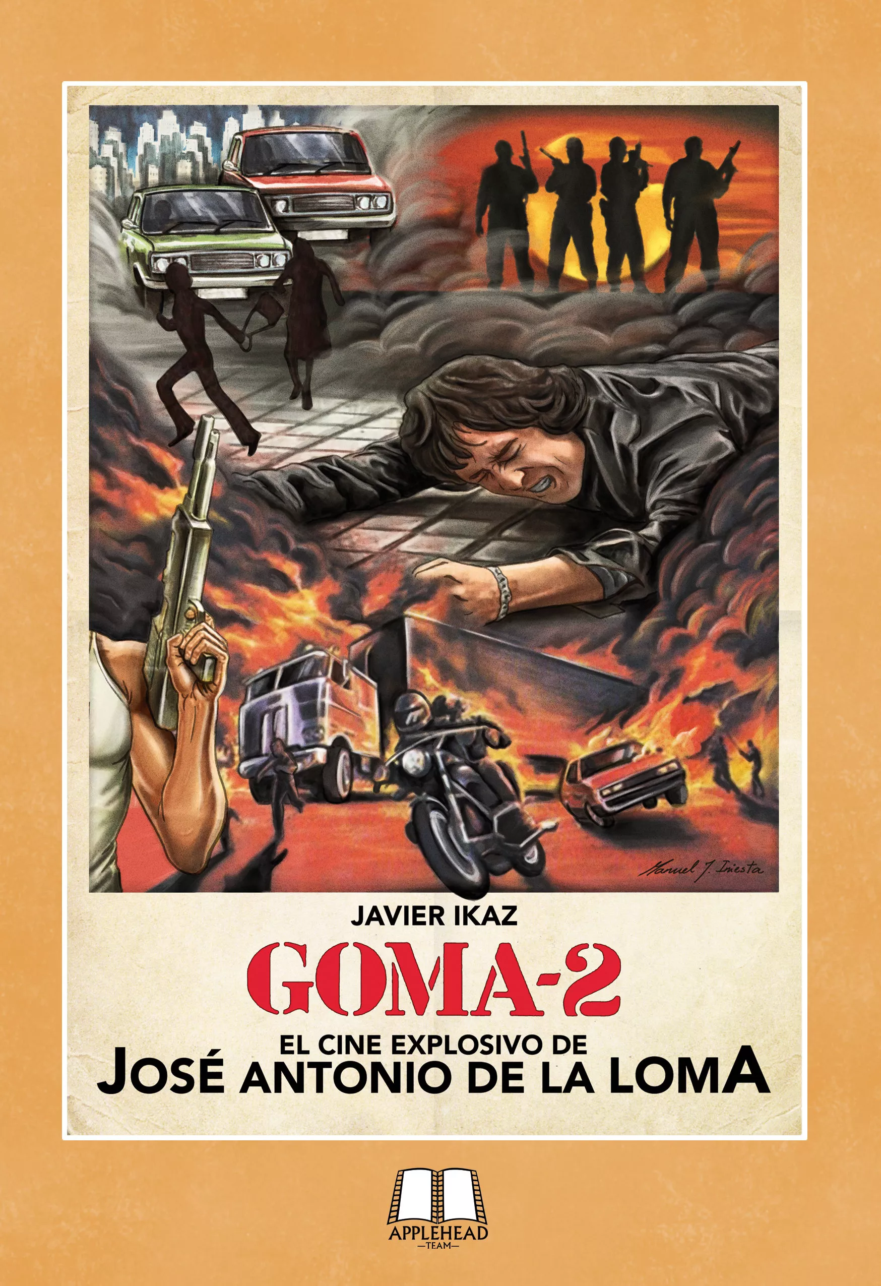 Portada del Libro Goma-2: El Cine Explosivo De José Antonio De La Loma. de Javier Ikaz - 9788494626470