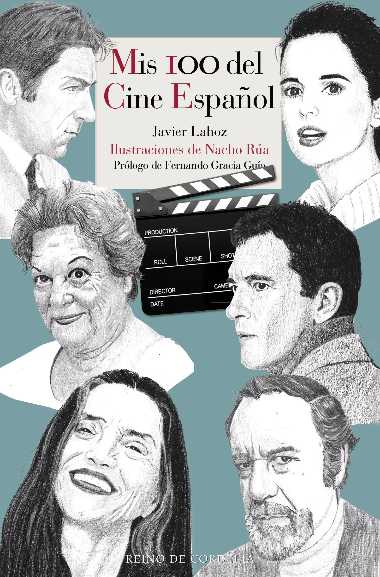 Portada del Libro Mis 100 Del Cine Español de Javier Lahoz - 9788418141034