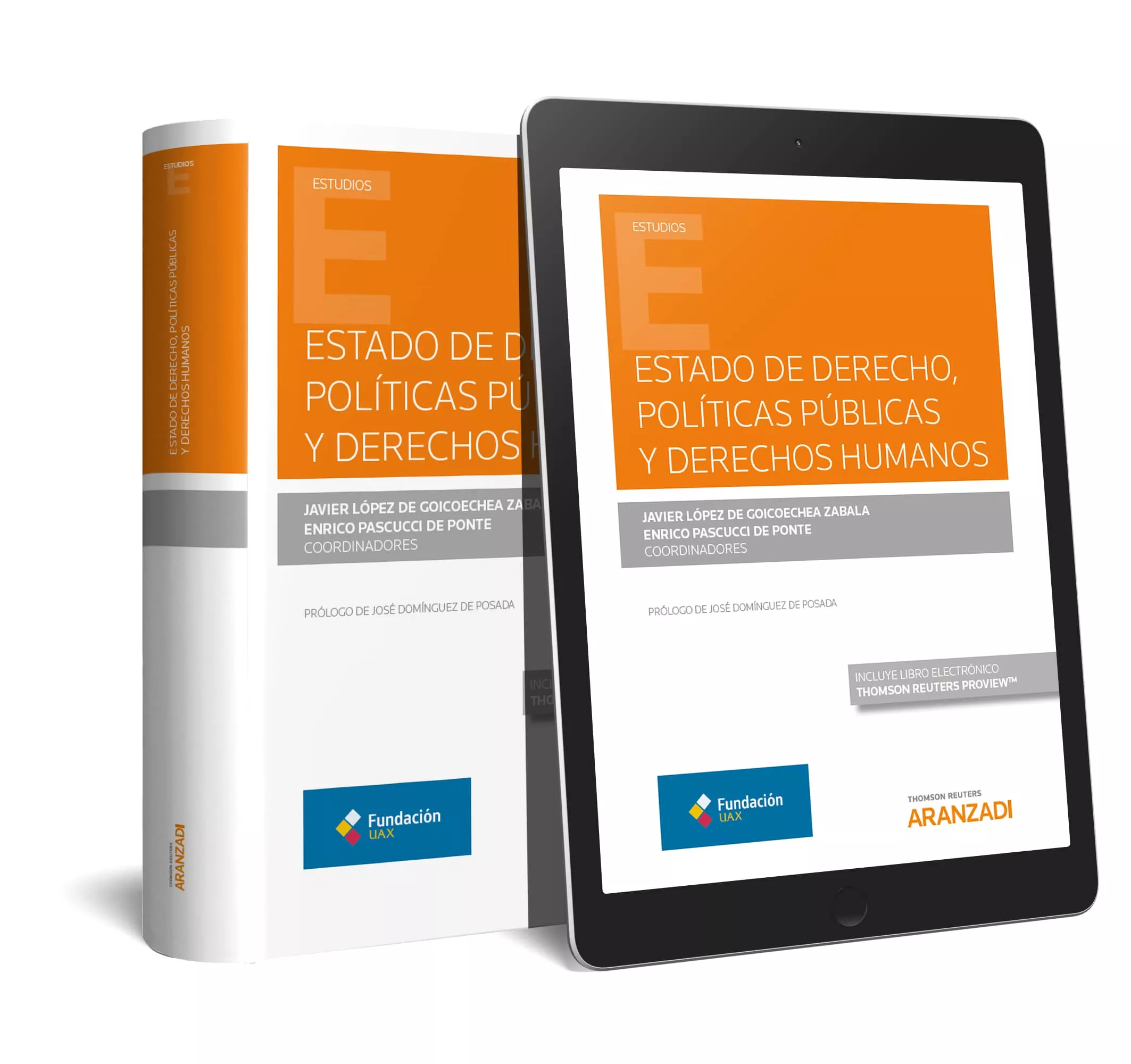 Portada del Libro Estado De Derecho Políticas Públicas Y Derechos Humanos de Javier Lopez De Goicoechea Zabala - 9788413087931